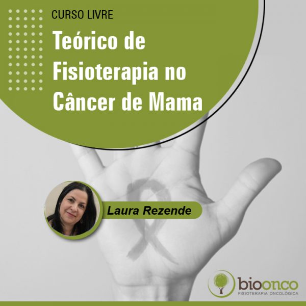 Teorico Fisioterapia no Câncer de Mama
