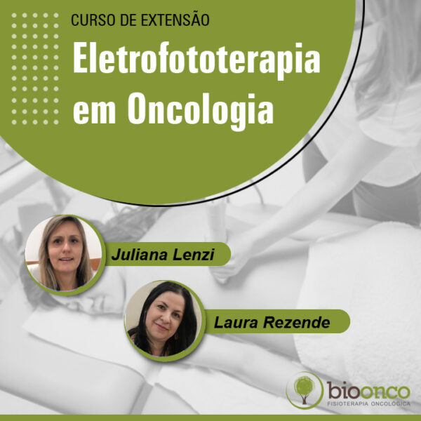 Eletrofototerapia em Oncologia