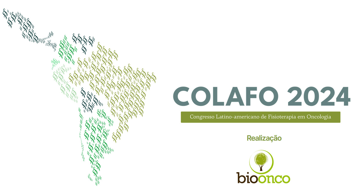 I Congresso Latino Americano de Fisioterapia em Oncologia